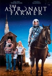 The Astronauts Farmer (2006)