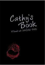 Cathy&#39;s Book (Sean Stewart and Jordan Weismann)