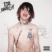 Lil Xan - Total Xanarchy (2018)