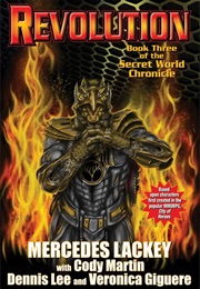 Revolution (Mercedes Lackey,Steve Libbey,Codymartin,Dennis Lee)