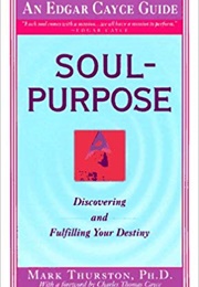 Soul-Purpose (Mark A. Thurston)