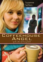 Coffeehouse Angel (Suzanne Selfors)