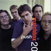 Push - Matchbox Twenty