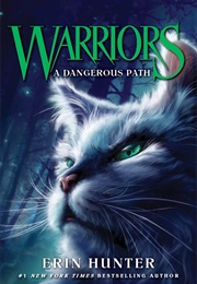 Warriors: A Dangerous Path (Erin Hunter)