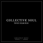 Collective Soul - Seven Year Itch