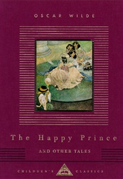 The Happy Prince and Other Tales (Oscar Wilde)