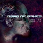 Dawn of Ashes - Sacre Fever