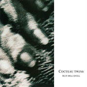 Carolyn's Fingers - Cocteau Twins