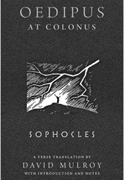 Oedipus at Colonus (Sophocles)