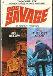 Hell Below/The Lost Giant (Kenneth Robeson)