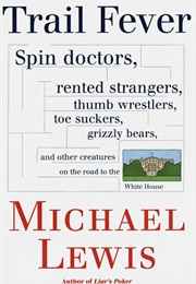 Trail Fever (Michael Lewis)
