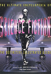 The Ultimate Encyclopedia of Science Fiction (David Pringle)