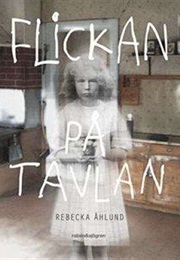 Flickan På Tavlan (Rebecka Åhlund)