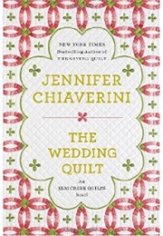 The Wedding Quilt (Jennifer Chiaverini)