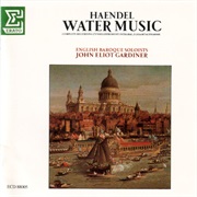 George Frideric Handel - Water Music (English Baroque Scholars)