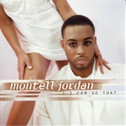 I Can Do That - Montell Jordan