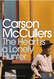 The Heart Is a Lonely Hunter (Carson McCullers)