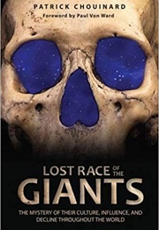 Lost Race of Giants (Patrick Chouinard)