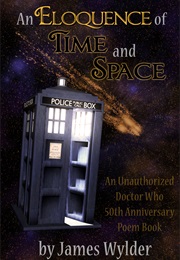 An Eloquence of Time and Space (James Wylder)