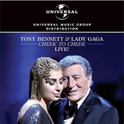 Tony Bennett & Lady Gaga: Cheek to Cheek LIVE!