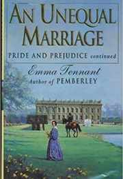 An Unequal Marriage (Emma Tennant)