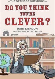 Do You Think You're Clever? (John Farndon)