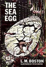 The Sea Egg (L. M. Boston)