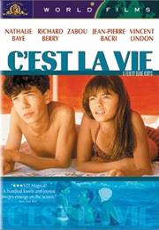 C'est La Vie
