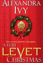 A Very Levet Christmas (Alexandra Ivy)