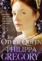 The Other Queen (Philippa Gregory)