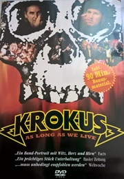 Krokus: As Long as We Live (2004)