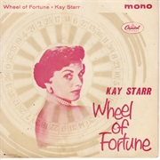 Wheel of Fortune - Kay Starr