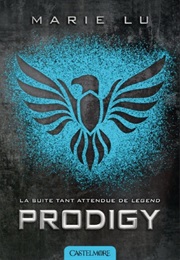 Legend, Tome 2 : Prodigy (Marie Lu)