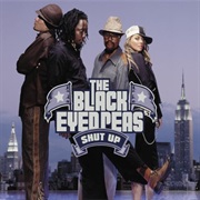 The Black Eyed Peas - Shut Up