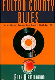 Fulton County Blues (Ruth Birmingham)