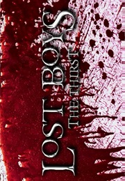 Lost Boys - The Thirst (2010)