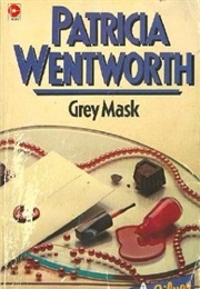 Grey Mask (Patricia Wentworth)
