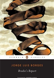 Brodie&#39;s Report (Jorge Luis Borges)