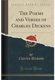 The Poems and Verses of Charles Dickens (Charles Dickens)