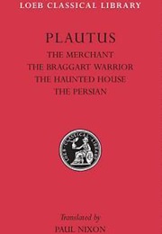 The Braggart Soldier (Plautus)