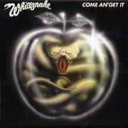 Whitesnake - Come An&#39; Get It