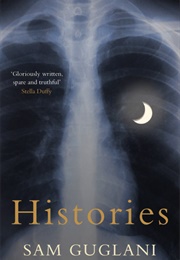 Histories (Sam Guglani)
