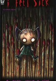 I Feel Sick (Jhonen Vasquez)