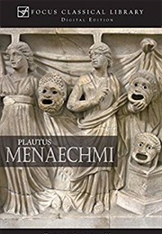 The Twin Menaechmi (Plautus)