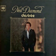 Desirée, Neil Diamond