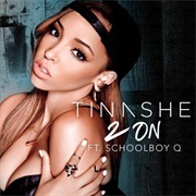 2 on - Tinashe, Schoolboy Q