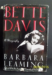 Bette Davis (Barbara Leaming)