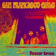 San Francisco Girls (Fever Tree)