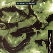 Shriekback - Oil and Gold