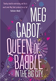 Queen of Babble in the Big City (Cabot, Meg)